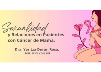 Conferencia: Sexualidad y Relaciones en Pacientes con Cáncer de Mama